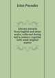 Literary extracts from English and other works; collected during half a century: together with some original matter, John Poynder 