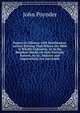 Popery in Alliance with Heathenism: Letters Proving That Where the Bible Is Wholly Unknown, As in the Heathen World, Or Only Partially Known, As in . Idolatry and Superstition Are Inevitable, John Poynder 