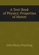 A Text-Book of Physics: Properties of Matter, John Henry Poynting 