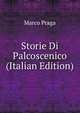 Storie Di Palcoscenico (Italian Edition), Marco Praga 