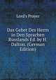 Das Gebet Des Herrn in Den Sprachen Russlands Ed. by H. Dalton. (German Edition), Lord's Prayer 