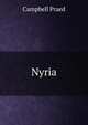 Nyria, Campbell Praed 