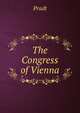 The Congress of Vienna, Pradt 