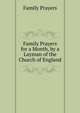 Family Prayers for a Month, by a Layman of the Church of England, Family Prayers 