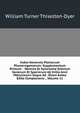 Index Kewensis Plantarum Phanerogamarum: Supplementum Primum - Nomina Et Synonyma Omnium Generum Et Specierum Ab Initio Anni Mdccclxxxvi Usque Ad . Etiam Antea Edita Complectens ., Volume 11, William Turner Thiselton-Dyer 