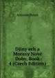 Djiny ech a Moravy Nove Doby, Book 4 (Czech Edition), Antonin Rezek 