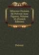 OEuvres Choisies De Prevost Avec Figures, Volume 25 (French Edition), Prevost 