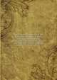 The Centennial Memorial of the Presbytery of Carlisle: A Series of Papers, Historical and Biographical, Relating to the Origin and Growth of . Part of Southern Pennsylvania, Volume 2, 