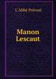 Manon Lescaut, L'Abb? Pr?vost 