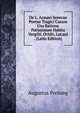 De L. Annaei Senecae Poetae Tragici Casum Usu Ratione Potissimum Habita Vergilii, Ovidii, Lucani . (Latin Edition), Augustus Preising 