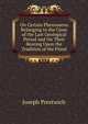 On Certain Phenomena Belonging to the Close of the Last Geological Period and On Their Bearing Upon the Tradition of the Flood, Joseph Prestwich 