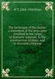 The technique of the drama: a statement of the principles involved in the value of dramatic material, in the construction of plays, and in dramatic criticism, W T. 1845-1920 Price 