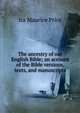 The ancestry of our English Bible; an account of the Bible versions, texts, and manuscripts, Ira Maurice Price 