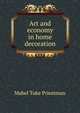 Art and economy in home decoration, Mabel Tuke Priestman 