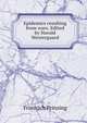 Epidemics resulting from wars. Edited by Harald Westergaard, Friedrich Prinzing 