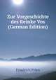 Zur Vorgeschichte des Reinke Vos (German Edition), Friedrich Prien 
