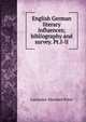 English German literary influences; bibliography and survey. Pt.I-II, Lawrence Marsden Price 