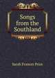 Songs from the Southland, Sarah Frances Price 