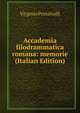 Accademia filodrammatica romana: memorie (Italian Edition), Virginio Prinzivalli 