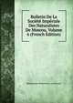 Bulletin De La Societe Imperiale Des Naturalistes De Moscou, Volume 6 (French Edition), Moskovskoe Obshchestvo Liu Prirody 