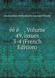?? ? , Volume 49, issues 3-4 (French Edition), Moskovskoe Obshchestvo Ispytate Prirody 