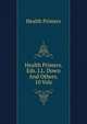 Health Primers. Eds. J.L. Down And Others. 10 Vols, Health Primers 