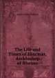 The Life and Times of Hincmar, Archbishop of Rheims, James Cowles Prichard 