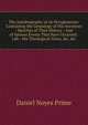 The Autobiography of an Octogenarian: Containing the Genealogy of His Ancestors : Sketches of Their History : And of Various Events That Have Occurred . Life : His Theological Views, &c, &c, Daniel Noyes Prime 