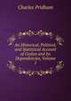 An Historical, Political, and Statistical Account of Ceylon and Its Dependencies, Volume 1, Charles Pridham 
