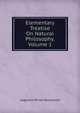 Elementary Treatise On Natural Philosophy, Volume 1, Augustin Privat-Deschanel 