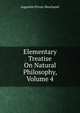 Elementary Treatise On Natural Philosophy, Volume 4, Augustin Privat-Deschanel 