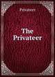 The Privateer, Privateer 