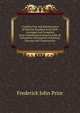 Construction and Maintenance of Railway Roadbed and Track: Arranged and Compiled from Authoritative Sources with an Exhaustive Description of Railway Surveys and Construction, Frederick John Prior 