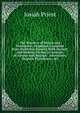 The Wonders of Nature and Providence, Displayed: Compiled from Authentic Sources, Both Ancient and Modern, Giving an Account of Various and Strange . Adventures, Singular Providences, &c, Josiah Priest 