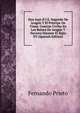Don Juan II I.E. Segundo De Aragon Y El Principe De Viana: Guerras Civiles En Los Reinos De Aragon Y Navarra Durante El Siglo XV (Spanish Edition), Fernando Prieto 