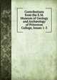 Contributions from the E.M. Museum of Geology and Arch?ology of Princeton College, Issues 1-3, 