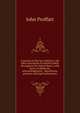 A treatise on the law relating to the office and duties of notaries public throughout the United States, with forms of affadavits, acknowledgments, . depositions, protests, and legal instruments, John Proffatt 