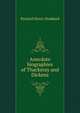 Anecdote biographies of Thackeray and Dickens, Stoddard, Richard Henry, 1825-1903 
