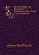 Die Geschichte Der Venerischen Krankheiten: Eine Studie (German Edition), Johann Karl Proksch 