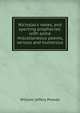 Nicholas's notes, and sporting prophecies: with some miscellaneous poems, serious and humorous, William Jeffery Prowse 