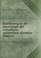 Einfuhrung in die physiologie der einzelligen (protozoen) (German Edition), S von 1875-1915 Prowazek 