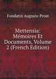 Mettensia: Memoires Et Documents, Volume 2 (French Edition), Fondatin Auguste Prost 
