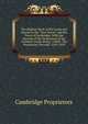 The Register Book of the Lands and Houses in the "New Towne" and the Town of Cambridge: With the Records of the Proprietors of the Common Lands, Being . Called "The Proprietors' Records" 1634-1829, Cambridge Proprietors 