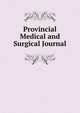 Provincial Medical and Surgical Journal, 
