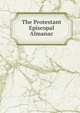 The Protestant Episcopal Almanac, 