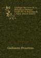 Catalogue Des Livres De La Bibliotheque Publique Fondee Par M. Prousteau By L. Fabre. (French Edition), Guillaume Prousteau 