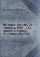 M?langes: Articles De Journaux, 1848-1852, Volume 3; volume 19 (German Edition), Pierre-Joseph Proudhon 