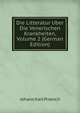 Die Litteratur Uber Die Venerischen Krankheiten, Volume 2 (German Edition), Johann Karl Proksch 