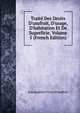 Trait? Des Droits D'usufruit, D'usage, D'habitation Et De Superficie, Volume 5 (French Edition), Jean Baptiste Victor Proudhon 