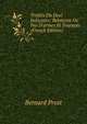Trait?s Du Duel Judiciaire: Relations De Pas D'armes Et Tournois (French Edition), Bernard Prost 